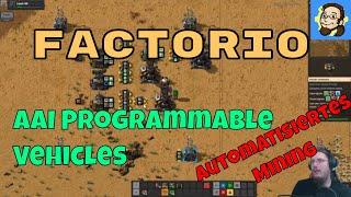 Factorio AAI Vehicles 103 - Automatisch Minern und Haulern