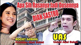 UAS "Apa Sih Rasanya Jadi Dosennya DIAN SASTRO" ? || USTAD ABDUL SOMAD || ROCKY GERUNG