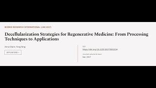 Decellularization Strategies for Regenerative Medicine: From Processing Techniques to... | RTCL.TV