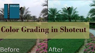 Shotcut: Video Clip Color Correction. Color Grading in Shotcut easy method. Video Editing Tutorial.