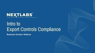 Intro to Export Controls Compliance