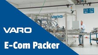 Automatic E-commerce Packaging solution | VARO E-com Packer