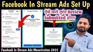 Set up in stream Ads | Facebook in stream ads monetization | In stream ads submitted for review |