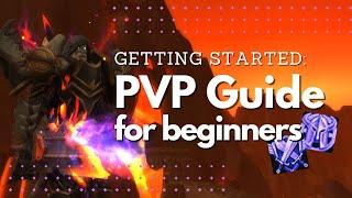 Beginners Guide to World of Warcraft PvP