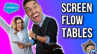 Add a Table View in Screen Flows! It's Flow-Easy (Salesforce Tutorial)