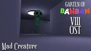 Garten Of BanBan 8 FanMade SoundTrack - Mad Creature