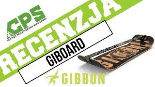 recenzja GIBOARD - przenośna deska slackline - GIBBON - CPS