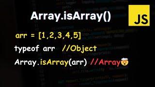 Check if Variable is Array in JavaScript | Array.isArray() Method