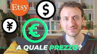 Come decidere il prezzo dei prodotti su Etsy