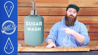My Thoughts On Sugar Wash For Distilling