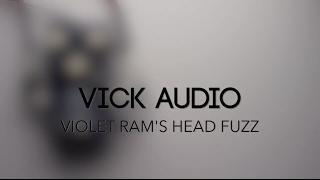 Vick Audio Violet Ram's Head Fuzz Guitar Effects Pedal Demo