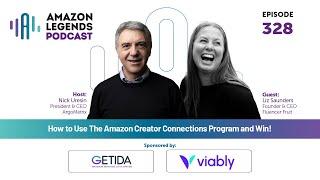 How to Use The Amazon Creator Connections Program and Win! - Liz Saunders - Amazon Legends - Episode