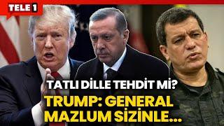 Trump Erdoğan'ı övdü mü gömdü mü? İşte mektuptaki "YPG" detayı...