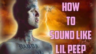 How to Sound like Lil Peep | Lil Peep vocal effect
