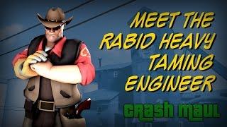 Meet the Rabid Heavy Taming Engineer