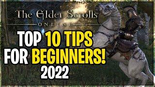 ESO Top 10 BEGINNER Tips to get Started in the Elder Scrolls Online in 2022