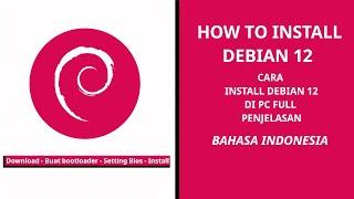 How to Install Debian & Cara install Debian 12 di PC Langsung