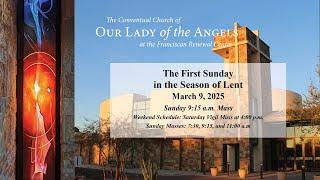 Sunday, March 9, 2025  (9:15 a.m.) - The First Sunday in the Season of Lent