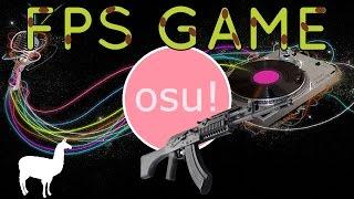 osu!: The FPS Game (filsdelama)