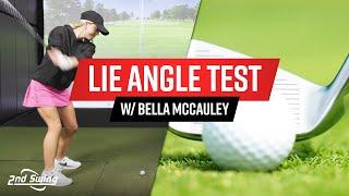 EXTREME Golf Lie Angle Irons Test w/ Bella McCauley