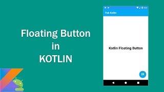Floating Action Button in Kotlin