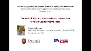 Control of physical human-robot interaction for safe collaborative tasks