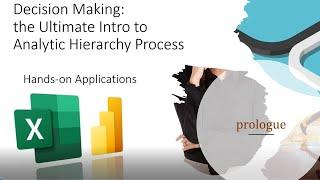 Analytic Hierarchy Process (AHP) with Excel: prologue