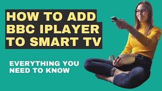 How To Add BBC IPlayer To Smart TV