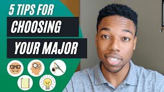 Which College Major should you pick? - 5 Tips for Choosing your University Courses