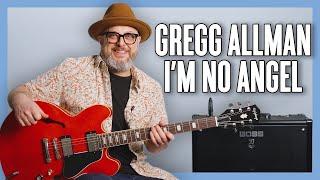 Gregg Allman I'm No Angel Guitar Lesson + Tutorial