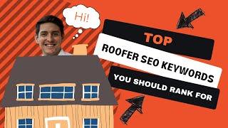 200+ Roofer SEO Keywords - SEO Growth Partners