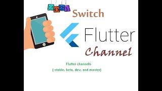 Switching Flutter channels to (stable) 2021