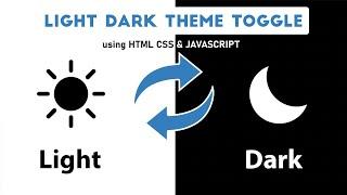 Light/Dark Theme Toggle using HTML CSS & JavaScript