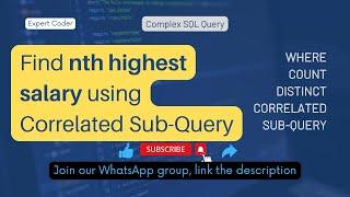 SQL Query Tutorial - Find nth highest salary using Correlated Sub-Query