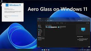 Aero Glass on Windows 11