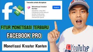 Monetisasi Kreator Konten Facebook || Fitur Baru Monetisasi FB 2024