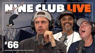 Jamie Foy, Braden Hoban, Kevin "Spanky" Long | Nine Club Live #66