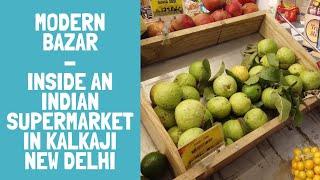 Inside an Indian Supermarket - Modern Bazar in Kalkaji District New Delhi, India | Delhi Vlog #10