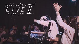 Live Session Part 02 - Endah N Rhesa