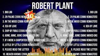 Robert Plant - Greatest Hits Full Album - Best Songs Collection 2024