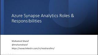 Azure Synapse Security - Roles and Responsibilities