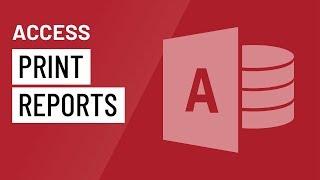 Access: Printing Reports
