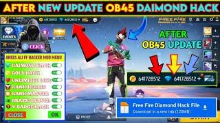 || FREE FIRE DIAMOND HACK OB45 UPDATE || DIAMOND HACK FREE FIRE 2024 LATEST VERSION MOD APK ||