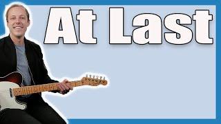 At Last Guitar Lesson (Etta James)