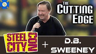 D.B. SWEENEY (The Cutting Edge) Panel – Steel City Con Dec 2021