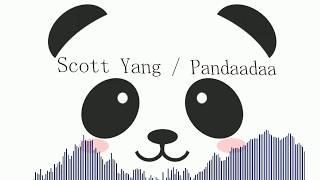 Scott Yang - Pandada (Original Mix)