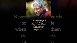 Never waste your words -Apj Abdul Kalam #shortsfeed