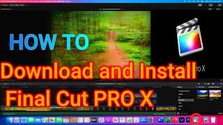 How to Download and Install Final Cut PRO X