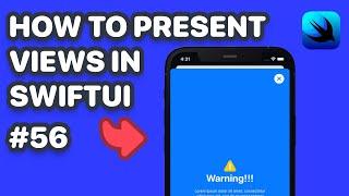 How To Present And Dismiss Views In SwiftUI (Sheets In SwiftUI, Present Views In SwiftUI)