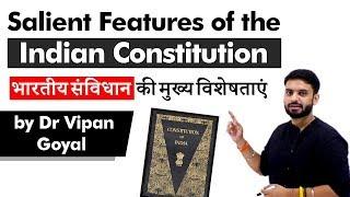 Salient Features of Indian Constitution l Polity l Dr Vipan Goyal l Study IQ